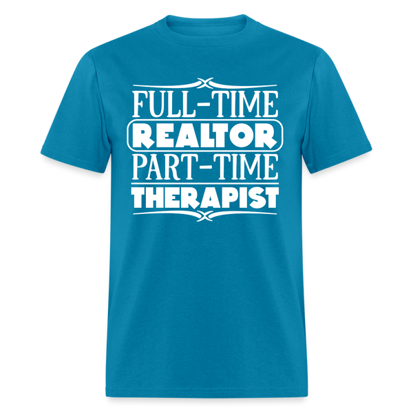 60011 1/4S FT Realtor PT Therapist PREMIUM TSHIRT - turquoise