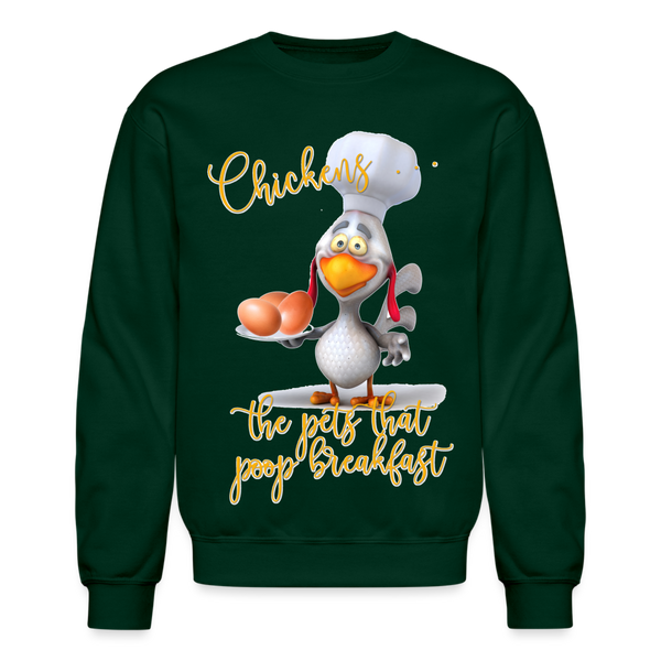 60060 4/4S Chickens The Pets That Poop Breakfast SWEATSHIRT - forest green