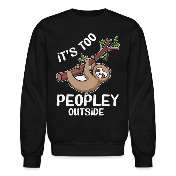 60082 4/4S It's Too Peopley Outside SWEATSHIRT - black