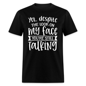 60094 You're Still Talking TSHIRT - black