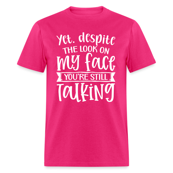 60094 You're Still Talking TSHIRT - fuchsia