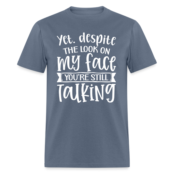 60094 You're Still Talking TSHIRT - denim