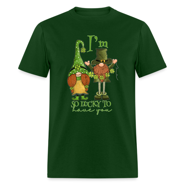 60103 I'm So Lucky To Have You Gnomes TSHIRT - forest green